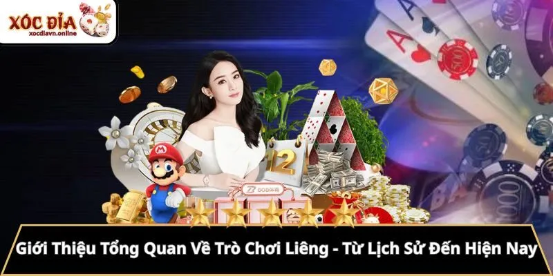 Giới Thiệu Tổng Quan Về Trò Chơi Liêng - Từ Lịch Sử Đến Hiện Nay